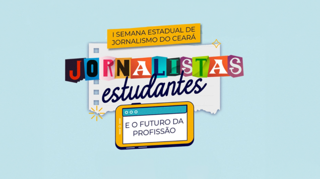 I Semana Estadual de Jornalismo do Ceará