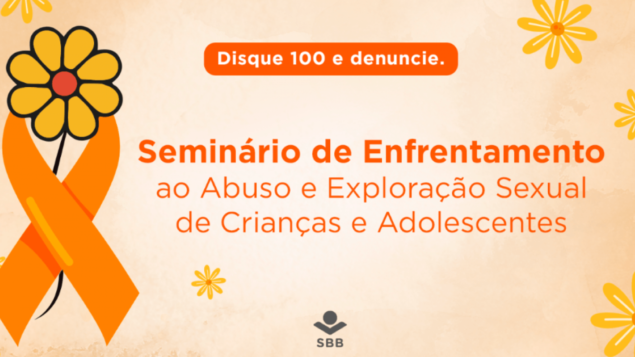 PE: Seminário de Enfrentamento ao Abuso e Exploração sexual de crianças e adolescentes