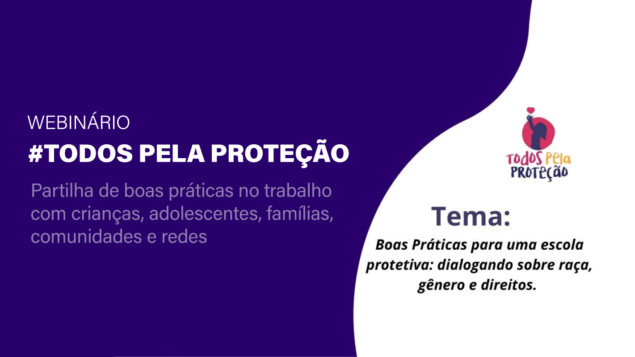 Webinário #TodosPelaProteção