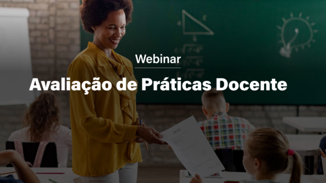 Webinar Avaliação de Práticas Docentes