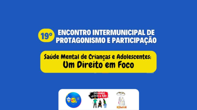 Saúde Mental de Crianças e Adolescentes: um direito em foco