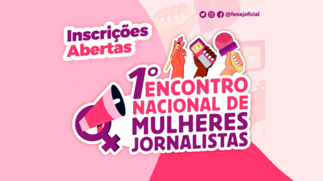 Inscrições abertas para o 1º Encontro Nacional de Mulheres Jornalistas