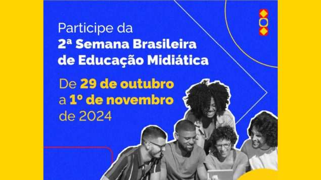 2ª Semana Brasileira de Educação Midiática