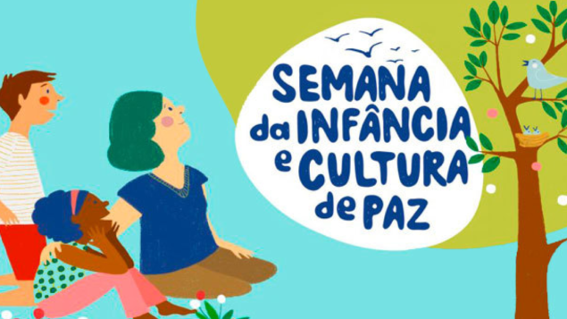 Semana da Infância e Cultura de Paz 2024