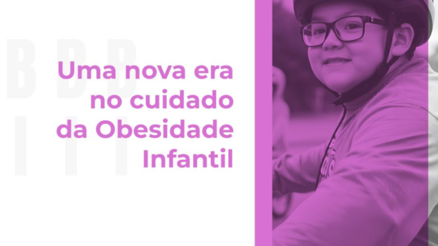 Uma nova era no cuidado da obesidade infantil