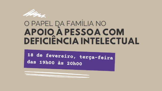 Capacitação online: “O papel da família no apoio à pessoa com deficiência intelectual”