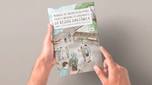 UNICEF e SESAI lançam Manual de Orientação para Agentes Indígenas de Saneamento da Amazônia