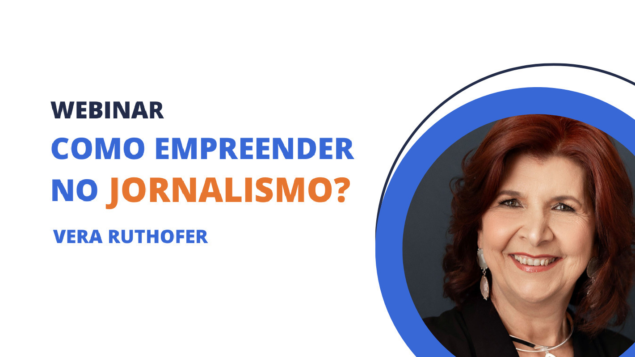 Webinar “Como empreender no jornalismo?”