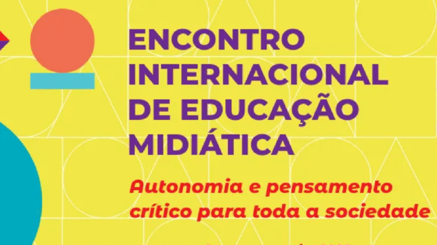 3º Encontro Internacional de Educação Midiática