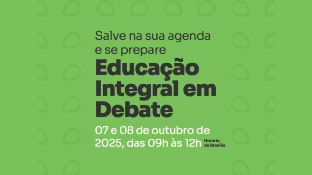 Seminário Educação Integral em Debate 2025