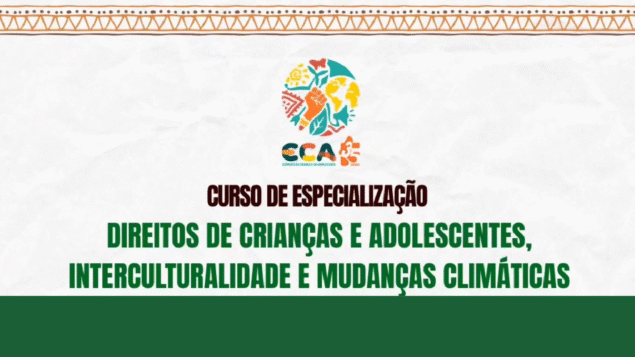 Live: Direitos de Crianças e Adolescentes, Interculturalidade e Mudanças Climáticas